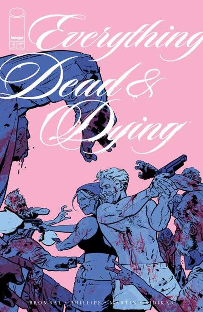 Everything Dead & Dying #4 (Of 5) Cover B Jacob Phillips Pink Variant (Mature)