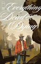 Everything Dead & Dying #5 (Of 5) Cover A Jacob Phillips (Mature)