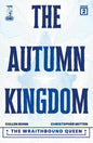 Autumn Kingdom The Wraithbound Queen #2 (Of 4) Cover A Christopher Mitten