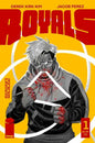 Royals #1 (Of 6) Cover B Derek Kirk Kim Variant (Mature)