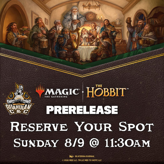 Magic The Gathering: The Hobbit: Prerelease Event Sunday 8/9