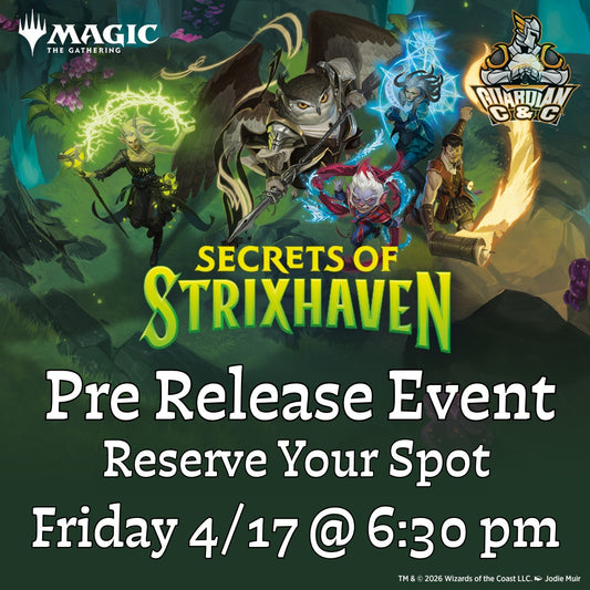 MTG: Secrets of Strixhaven Prerelease Event! 4/17/26