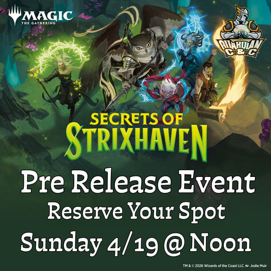 MTG: Secrets of Strixhaven Prerelease Event! 4/19/26