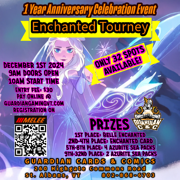 1 Year Anniversary Celebration Event: Disney Lorcana Enchanted Tourney 12/1/24 -ENTRY-